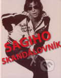 Sagiho skandálovník, XYZ, 2006