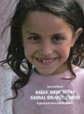 Kniha: Bašav, more, bašav / Zahraj, chlapče, zahraj (Jana Belišová)