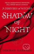 Shadow of Night - Deborah Harkness, Headline Book, 2013