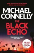 The Black Echo - Michael Connelly, Orion, 2014