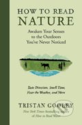 Kniha: How to Read Nature (Tristan Gooley)