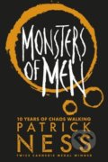 Monsters of Men - Patrick Ness, Walker books, 2018