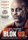 Blok 99 - S. Craig Zahler, Bonton Film, 2018
