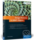 Kniha: Design Patterns in ABAP Objects (Kerem Koseoglu). Rheinwerk Verlag, 2017
