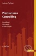Kniha: Praxiswissen Controlling (Andreas Preißner). Hanser Fachbuchverlag, 2010