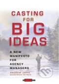Kniha: Casting for Big Ideas (Andrew Jaffe). John Wiley & Sons, 2003