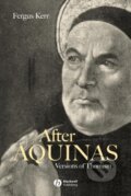 Kniha: After Aquinas (Kerr). John Wiley & Sons, 2002