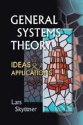 Kniha: General Systems Theory (Lars Skyttner). World Scientific, 2001