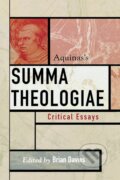 Kniha: Aquinas's Summa Theologiae (Brian Davies). Rowman & Littlefield, 2005