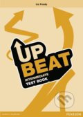Kniha: Upbeat Intermediate Test Book (Liz Foody). Pearson, 2010