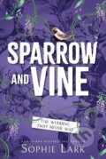 Kniha: Sparrow and Vine (Sophie Lark). Sourcebooks, 2025