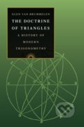 Kniha: The Doctrine of Triangles (Glen Van Brummelen). Princeton University Press, 2021