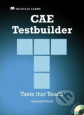 Kniha: CAE Testbuilder New Ed.: Without Key + Audio CD (Amanda French). Pan Macmillan, 2009