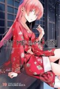 Kniha: Fly Me to the Moon, Vol. 19 (Kendžiro Hata). Viz Media, 2023