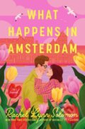 Kniha: What Happens in Amsterdam (Rachel Lynn Solomon). Penguin Books, 2025