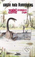 Kniha: Země zapomenutá časem (Edgar Rice Burroughs). Knihy Veles, 2025