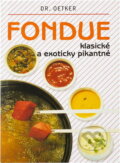 Kniha: Fondue (Autorský kolektív). Ikar