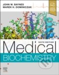 Kniha: Medical Biochemistry, 6th Edition (Baynes & Dominiczak). Elsevier Science, 2022