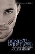 Kniha: Bonds of Justice (Nalini Singh). Gollancz, 2011