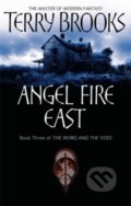 Kniha: Angel Fire East (Terry Brooks). Orbit, 2006