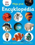 Kniha: Moja prvá encyklopédia (Thomson Ruth - Givardi Anne)
