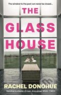 Kniha: Glass House (Rachel Donohue). Atlantic Books, 2025