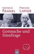Kniha: Gottsuche und Sinnfrage (Viktor E. Frankl). , 2005