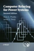 Kniha: Computer Relaying for Power Sy (Phadke). John Wiley & Sons, 2009