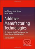 Kniha: Additive Manufacturing Technologies: 3D Printing, Rapid Prototyping, and Direct Digital Manufacturing (autorů kolektiv). Springer International Publishing, 2015