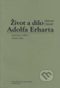 Kniha: Život a dílo Adolfa Erharta (Bohumil Vykypěl)