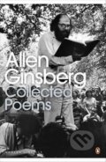 Kniha: Collected Poems: 1947-1997 (Allen Ginsberg). Penguin Classics, 2010