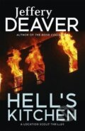 Kniha: Hell´s Kitchen (John Pellam 3) (Jeffery Deaver). Hodder and Stoughton, 2016