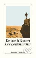 Kniha: Der Löwensucher (Kenneth Bonert). Diogenes Verlag, 2016