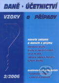 Kniha: Daně, účetnictví 02/2006 (Autorský kolektiv). Poradce s.r.o., 2006