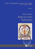 Kniha: Kinder von 1 bis 6 (Marie-Luise Rau). Peter Lang, 2013
