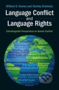 Kniha: Language Conflict and Language Rights (William D. Davies)