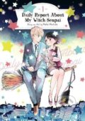 Kniha: Daily Report About My Witch Senpai 1 (Maka Mochida). Seven Seas, 2022