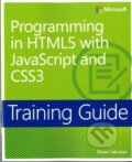 Kniha: Training Guide: Programming in HTML5 with JavaScript and CSS3 (Glenn Johnson). Microsoft Press, 2013