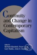Kniha: Continuity and Change in Contemporary Capitalism (Herbert Kitschelt). Cambridge University Press, 2008