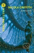 Kniha: Ammonite (Nicola Griffith). , 2014