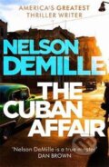 Kniha: The Cuban Affair (Nelson Demille). Sphere, 2017