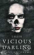 Kniha: Their Vicious Darling (Nikki Crowe St). Ingram Publisher Services US, 2022