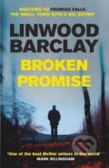 Kniha: Broken Promise (Promise Falls 1) (Linwood Barclay). , 2016