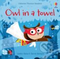 Kniha: Owl in a Towel (Lesley Sims). Usborne, 2022