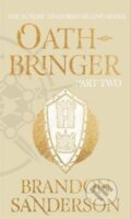 Kniha: Oathbringer Part Two: The Stormlight Archive Book Three (Brandon Sanderson). , 2022
