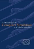 Kniha: An Introduction to Computer Simulation (Michael Mark Woolfson). OUP Oxford, 1999