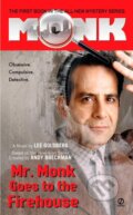 Kniha: Mr. Monk Goes to the Firehouse (Lee Goldberg). Berkley Books, 2006