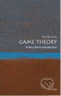Kniha: Game Theory (Ken Binmore). Oxford University Press, 2008