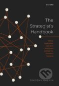 Kniha: The Strategist's Handbook (Timothy Galpin). Oxford University Press, 2023