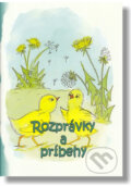 Kniha: Rozprávky a príbehy / BENS (nové vydanie) (Štefánia Beňová). BENS, 2014